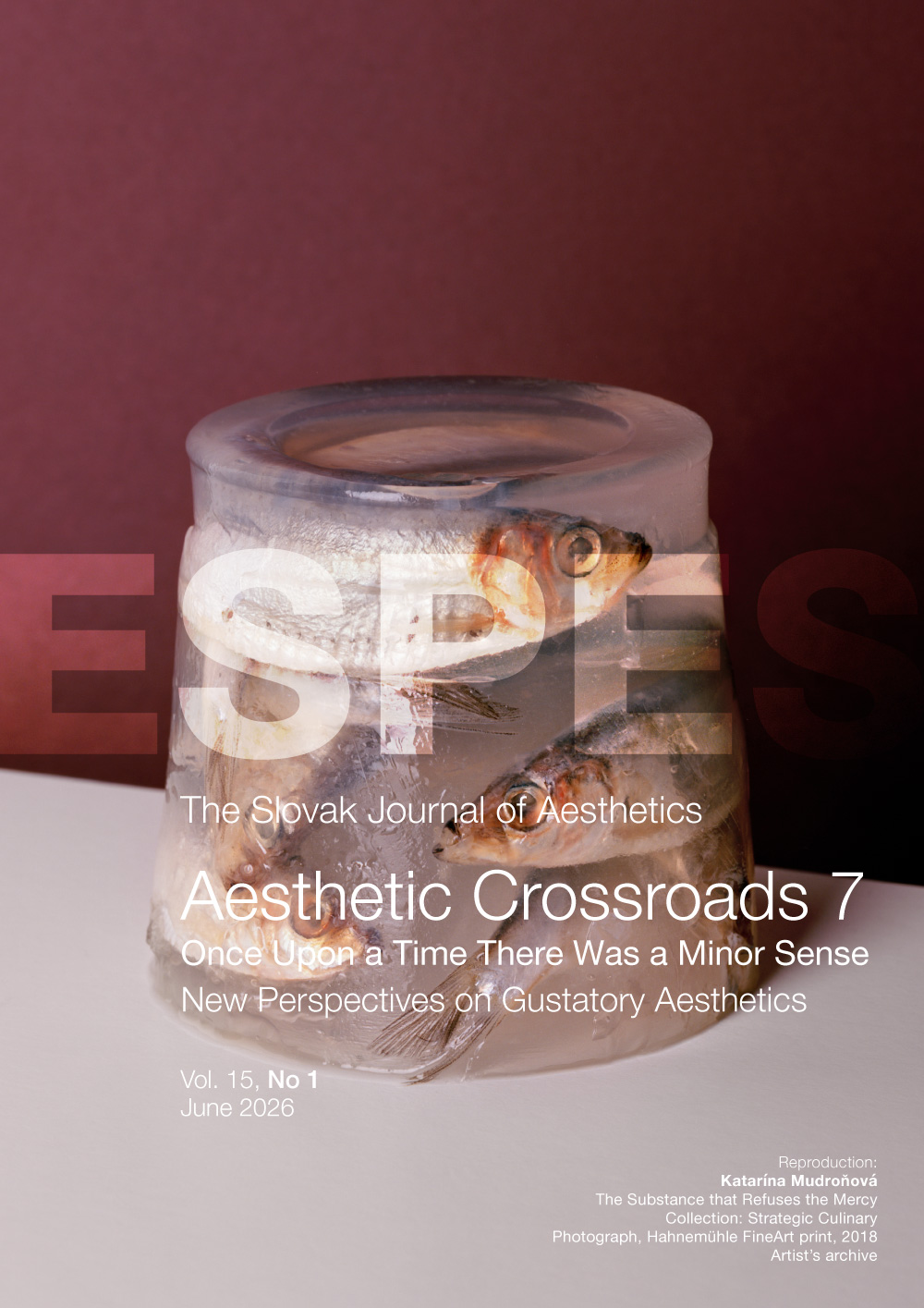 					View Vol. 15 No. 1 (2026): Aesthetic Crossroads 7 & Once Upon a Time There Was a Minor Sense - New Perspectives on Gustatory Aesthetics 
				